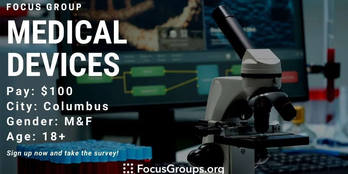 Focus Group for Adolescents on Medical Devices in Columbus - $100 - 12 ...