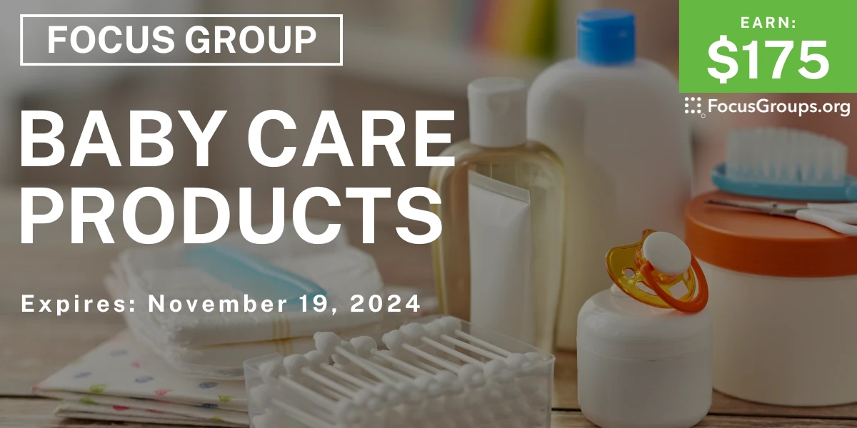 Focus Group for Moms in NYC on Baby Care Products - $175 - 11/01/2024