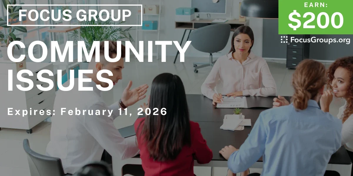 Focus Group in Tampa on Community Issues - $200