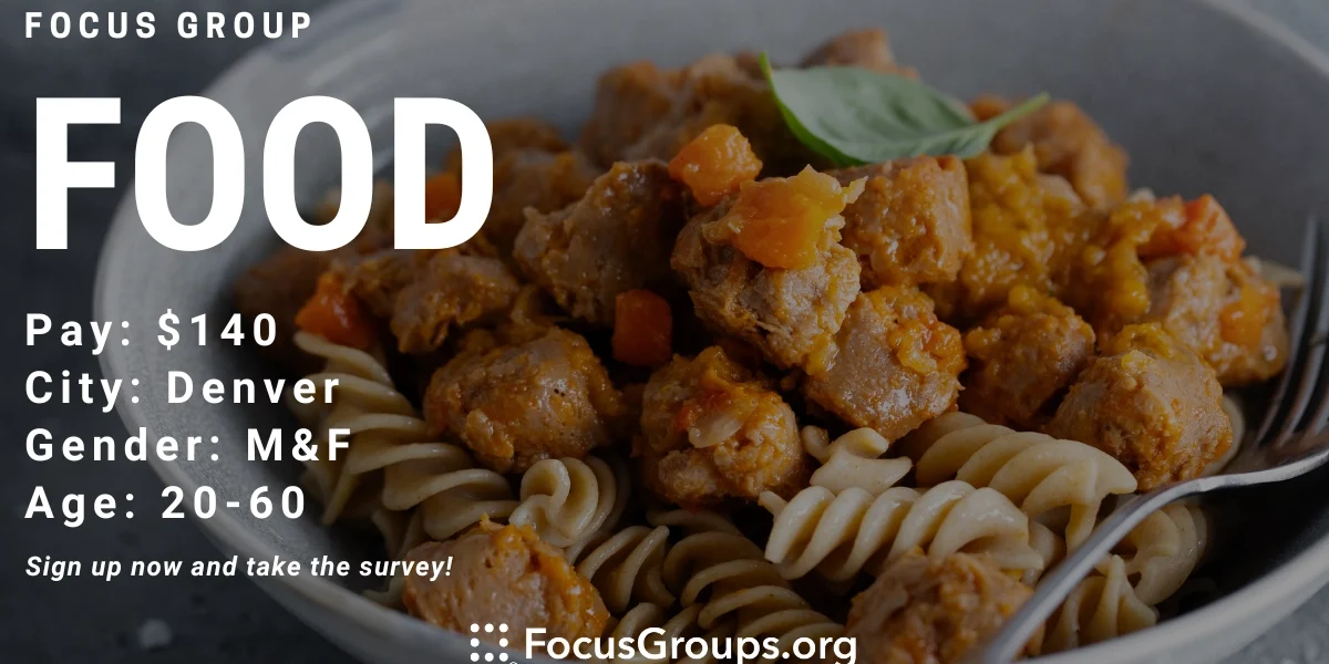 Tocus Food Focus Group on Food in Denver - $140 - 09/27/2023