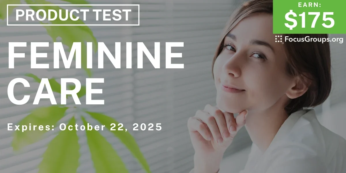 Product Test for Women on Feminine Care - $175