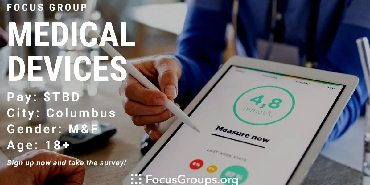 Focus Group for Nurses on Medical Devices in Columbus - TBD - 10/03/2022
