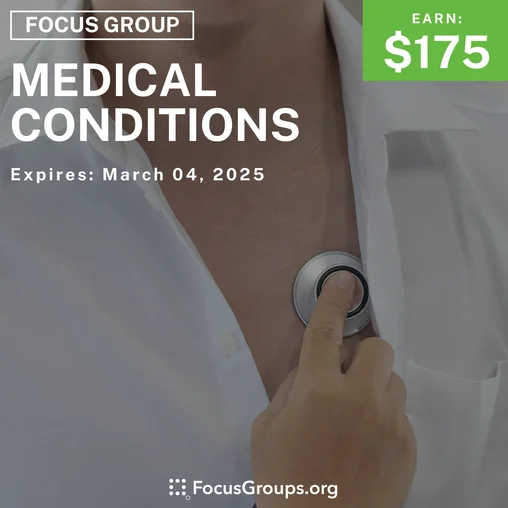 Focus Group in Dallas on Medical Conditions