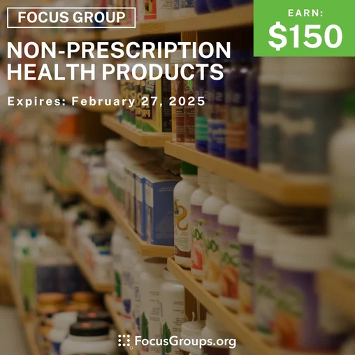 Focus Group on Non-Prescription Health Products