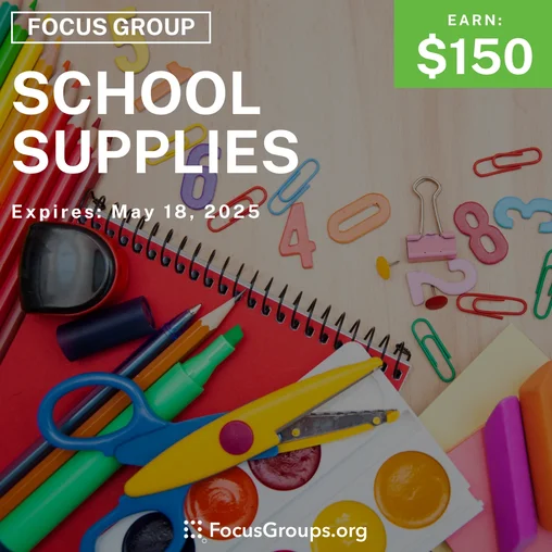 Focus Group for Parents & Kids on School Supplies