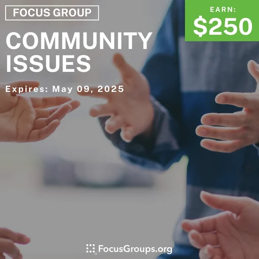 Focus Group in California on Community Issues