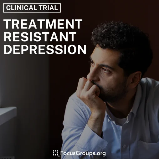 Clinical Trial on Treatment Resistant Depression