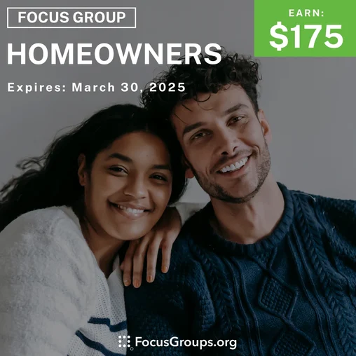 Focus Group for Homeowners