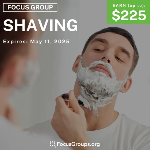 Focus Group for Men in Boston on Shaving