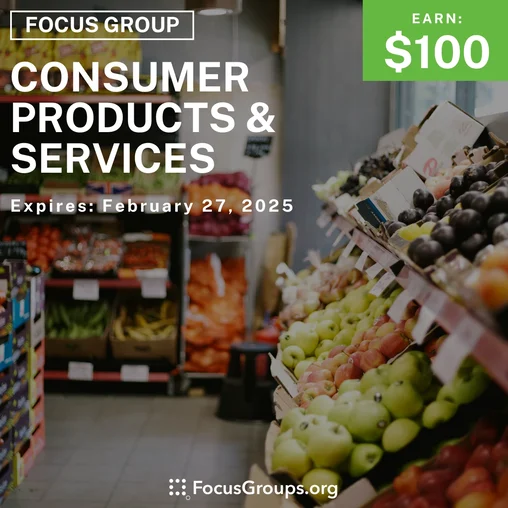 Focus Group on Consumer Products & Services