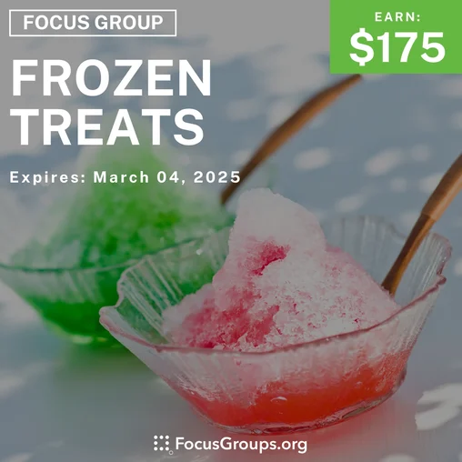 Focus Group in Phoenix on Frozen Treats