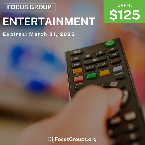 Focus Group in Seattle on Entertainment