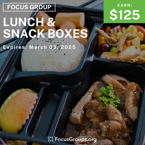 Focus Group in Phoenix on Lunch & Snack Boxes