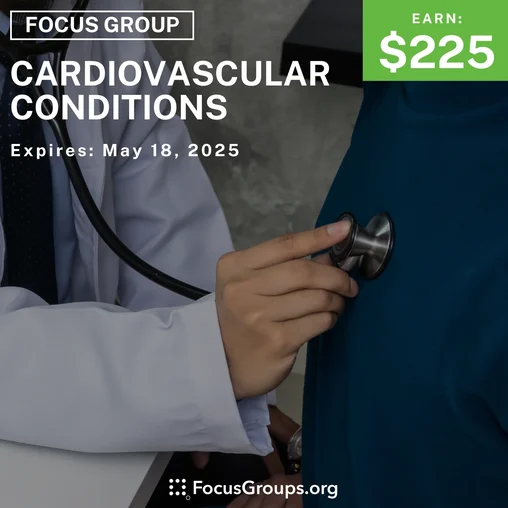 Focus Group on Cardiovascular Conditions