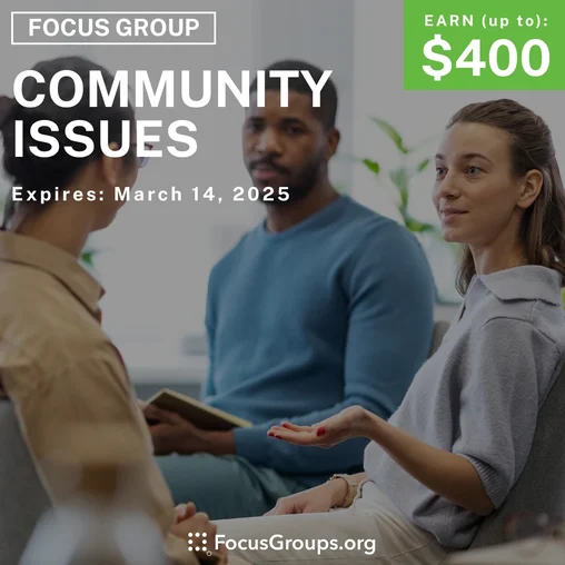 Focus Group in California on Community Issues