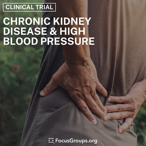 Clinical Trial on Chronic Kidney Disease & High Blood Pressure