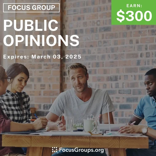 Focus Group in Modesto on Public Opinions