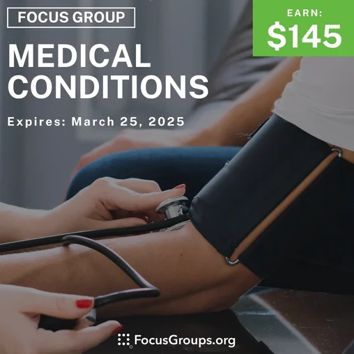 Focus Group on Medical Conditions