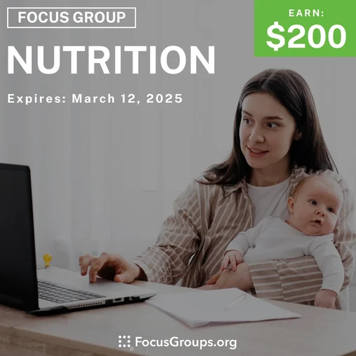 Focus Group for Moms in Chicago on Nutrition