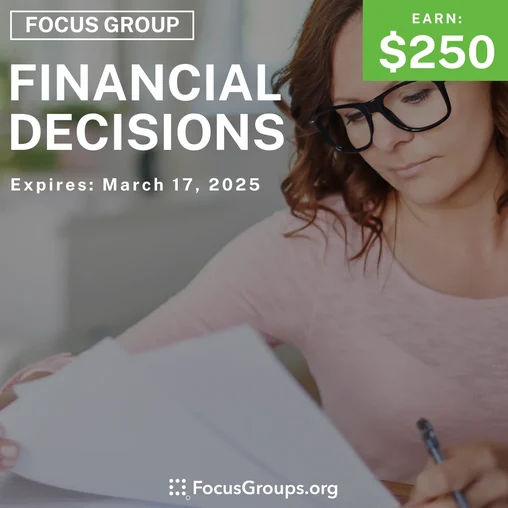 Focus Group in Boston on Financial Decisions