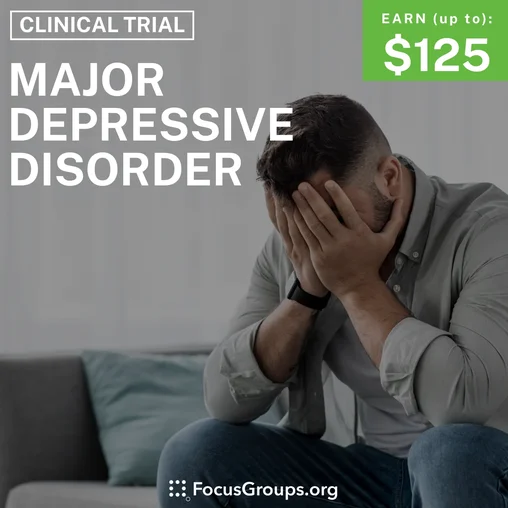 Clinical Trial on Major Depressive Disorder - up to $125