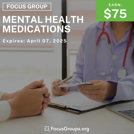 Focus Group on Mental Health Medications