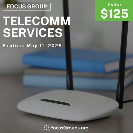 Focus Group on Telecomm Services