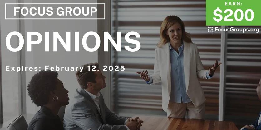 Focus Group in Denver on Opinions - $200 - 01/31/2025
