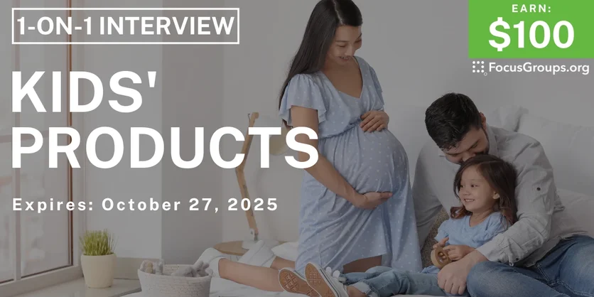 Graphic promoting Research Study for Parents on Kids' Products, $100 payout, happening October 28, 2025