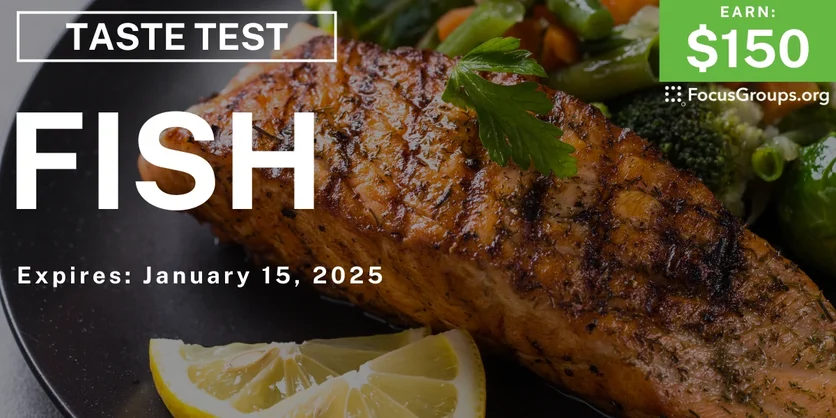 Taste Test in Cincinnati on Fish - $150 - 01/03/2025