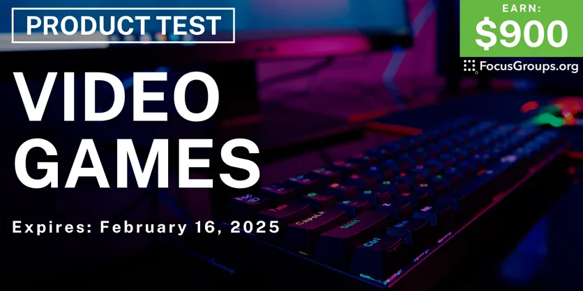 Product Test in SF on Video Games - $900 - 02/04/2025