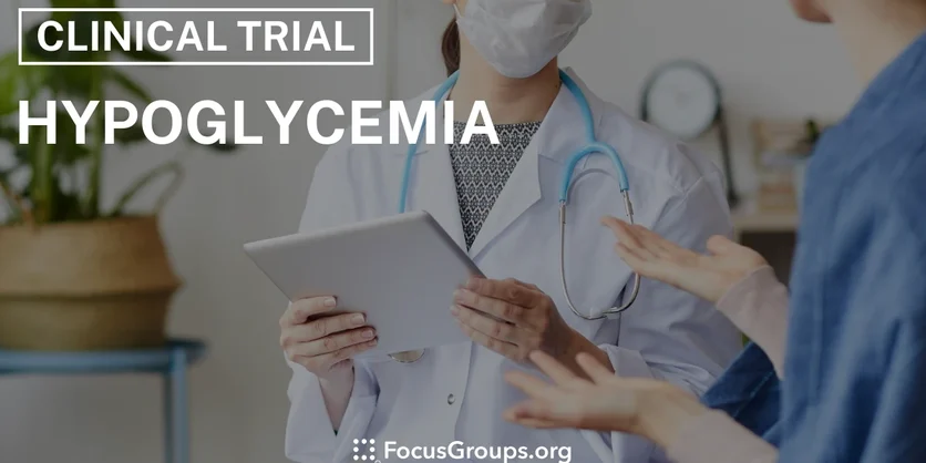Clinical Trial on Hypoglycemia - Varies - 04/04/2025