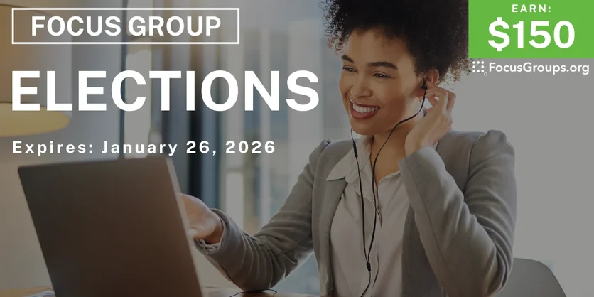 Focus Group in MIchigan on Elections - $150 - $150 - 01/19/2026
