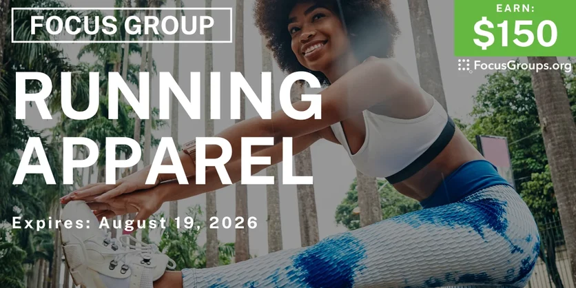 Focus Group in LA on Running Apparel - $150 - $150 - 08/05/2026