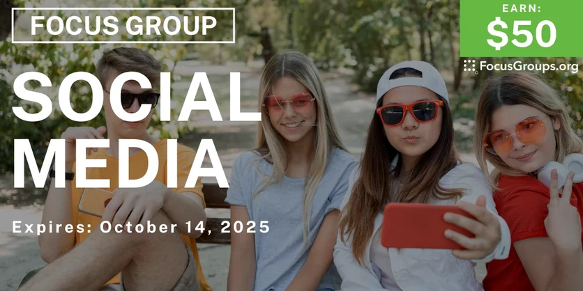 Focus Group for Teens on Social Media - $50
