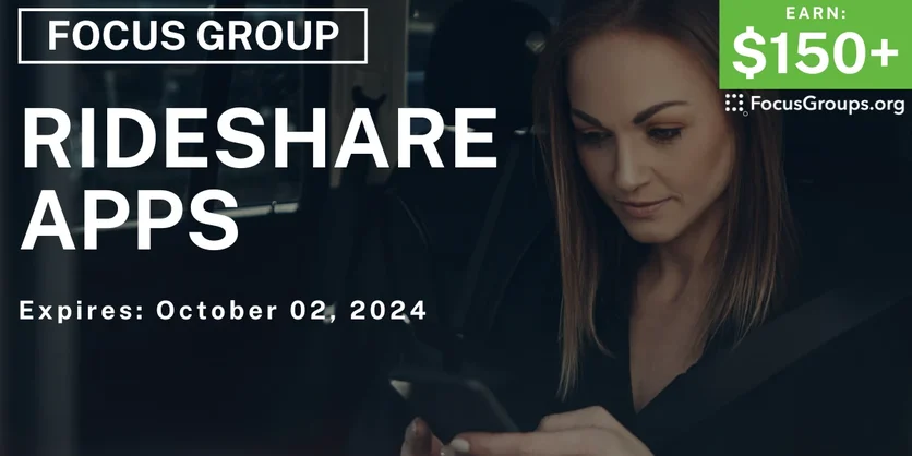 Focus Group in Indianapolis on Rideshare Apps - $150+ - 09/17/2024