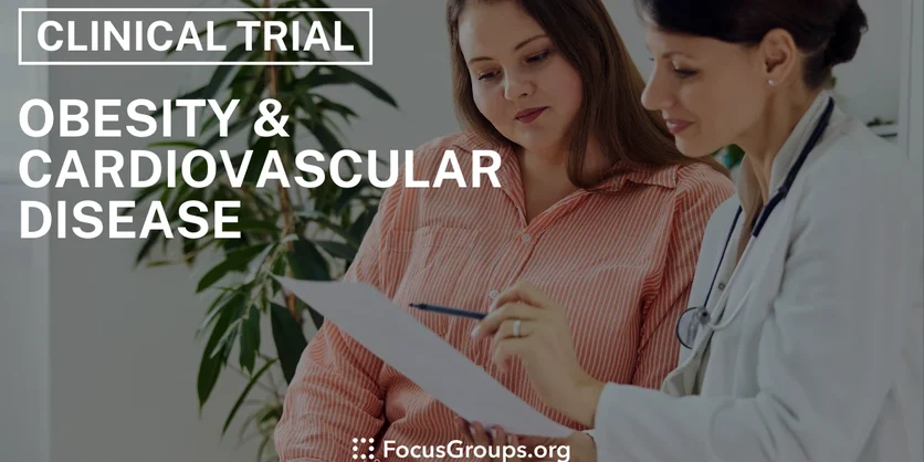 Clinical Trial on Obesity & Cardiovascular Disease - Varies - 11/20/2025