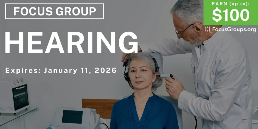 Focus Group in Nashville on Hearing - up to $100 - up to $100 - 12/30/2025