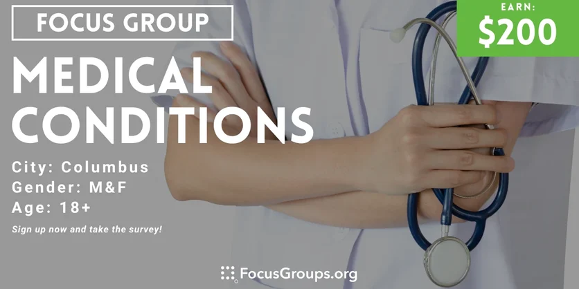 Focus Group for HCPs in Columbus on Medical Conditions - $200 - 02/13/2024