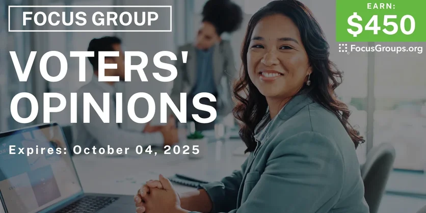 Graphic promoting Focus Group in VA & MD on Voters' Opinions, $450 payout, happening October 04, 2025