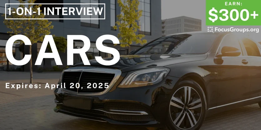 Research Study in Boston on Cars - $300-$900 - 03/25/2025