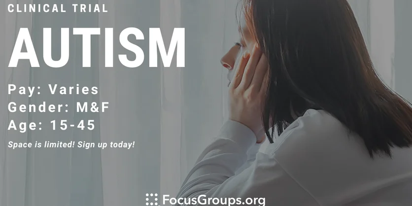 Clinical Trial on Autism - TBD - 01/30/2023