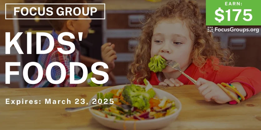 Focus Group for Parents in Atlanta on Kids' Foods - $175 - 03/11/2025