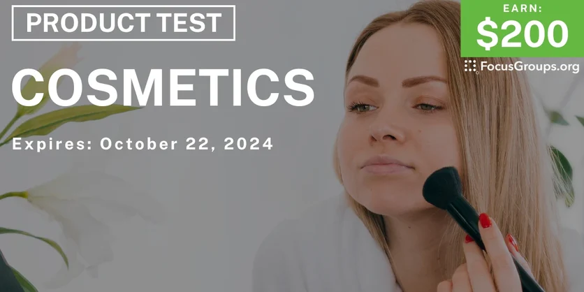 Product Test for Women on Cosmetics - $200 - 09/23/2024