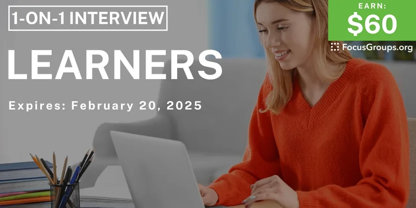 Research Study for Learners - $60 - 02/13/2025