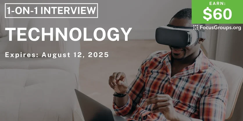 Research Study on Technology - $60 - $60 - 08/04/2025