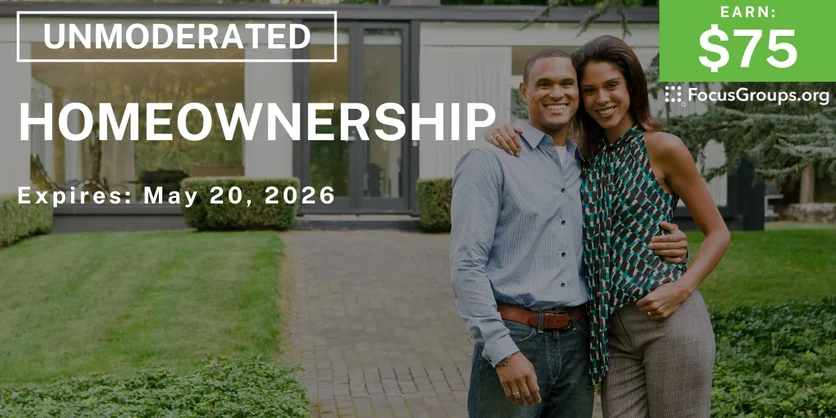 Research Study on Homeownership - $75 - $75 - 05/07/2026
