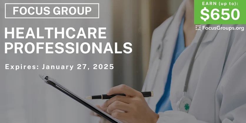 Focus Group in Tampa on Healthcare Professionals - up to $650 - 01/15/2025