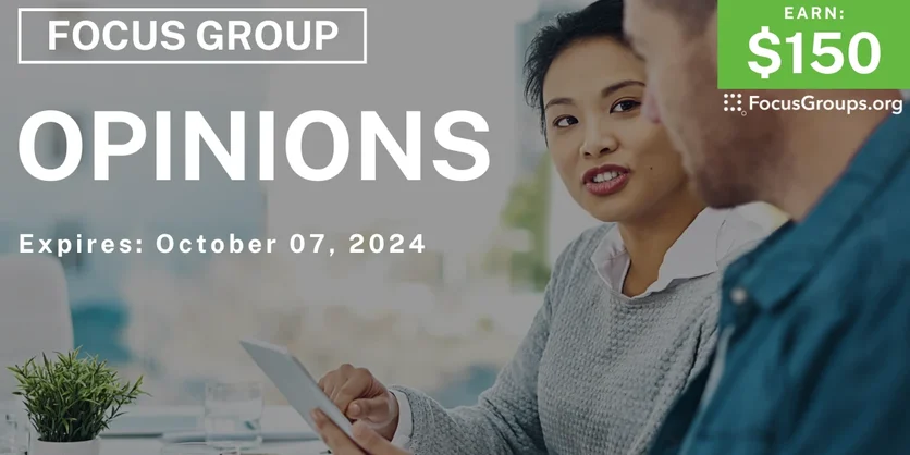 Focus Group in Phoenix on Opinions - $150 - 09/25/2024