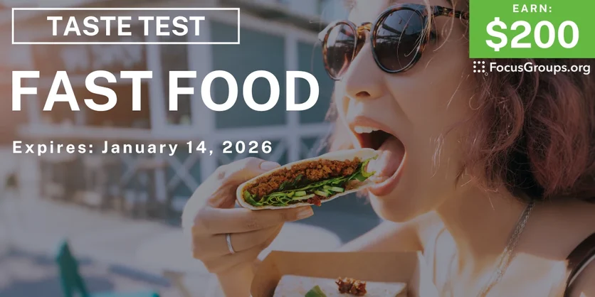 Taste Test in Chicago on Fast Food - $200 - $200 - 01/07/2026
